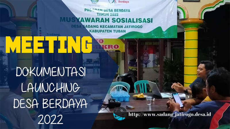 MEETING KOORDINASI PERENCANAAN DOKUMENTASI LAUNCHING DESA BERDAYA JATIM 2022